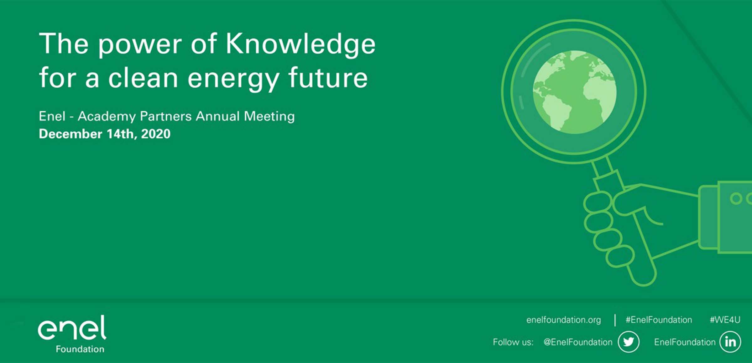 We4u Annual Academic Meeting With Partners To Discuss The Power Of Knowledge For A Clean Energy Future Enelfoundation Org